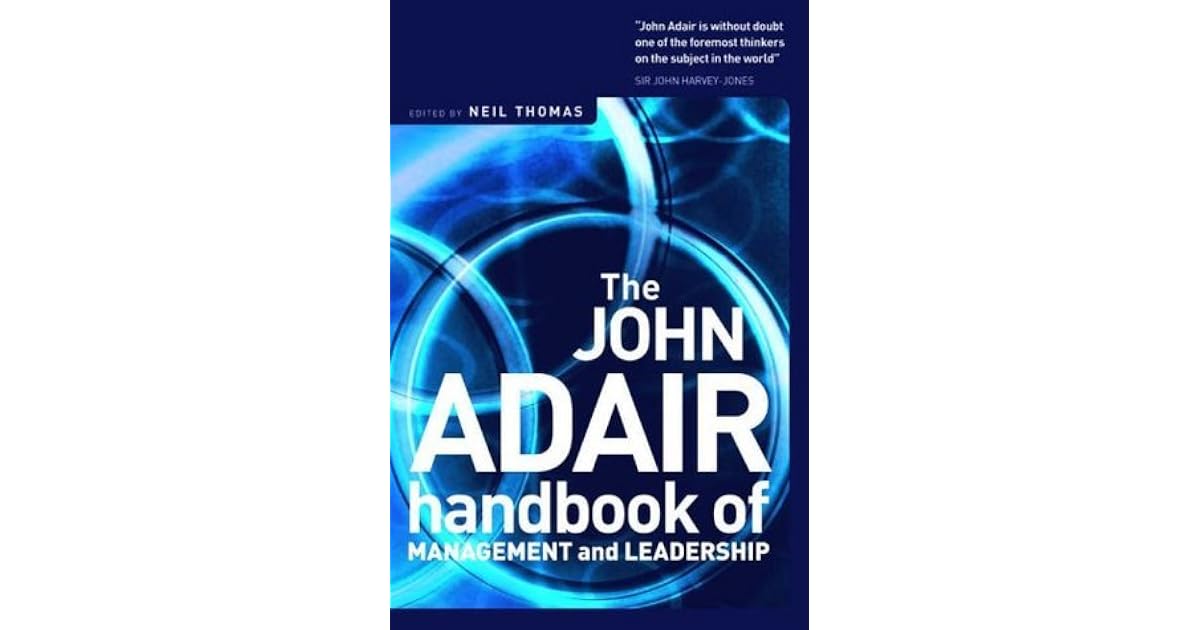 John Adair Handbook Of Management Leadership By John Adair john-adair-handbook-of-management-leadership-by-john-adair