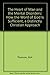 The Heart of Man and the Mental Disorders: How the Word of God Is Sufficient, a Distinctly Christian Approach