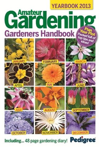 Amateur Gardening: Gardeners Handbook 2013 (Hardcover)