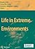 Life in Extreme Environments