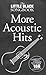 THE LITTLE BLACK SONGBOOK: MORE ACOUSTIC HITS
