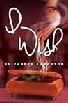 I Wish by Elizabeth Langston