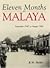 Eleven Months in Malaya