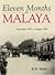 Eleven Months in Malaya by R.W.  Holder