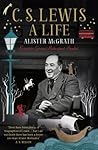 C. S. Lewis by Alister E. McGrath