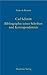 Carl Schmitt – Bibliographie seiner Schriften und Korrespondenzen (German Edition)