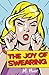The Joy of Swearing