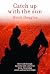 Catch Up With the Sun: How ...