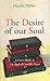 The Desire of Our Soul: A User's Guide to the Book of Common Prayer
