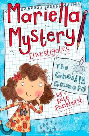The Ghostly Guinea Pig (Mariella Mystery, #1)