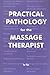 Practical Pathology for the...