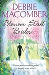 Blossom Street Brides by Debbie Macomber