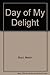 Day of My Delight: An Anglo...