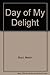 Day of My Delight: An Anglo Australian Memoir