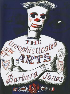 The Unsophisticated Arts (Hardcover)