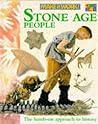 Make It Work! History: Stone Age People: The Hands-on Approach to History (Make It Work! History)