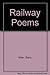 Railway Poems