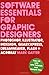 Software Essentials for Graphic Designers by Mark Gatter
