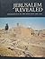 Jerusalem Revealed: Archaeology in the Holy City, 1968-1974 (English and Hebrew Edition)