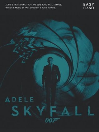 ADELE: SKYFALL - JAMES BOND THEME (EASY PIANO) PIANO