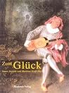 Zum Glück (Einstein Bücher) (German Edition)