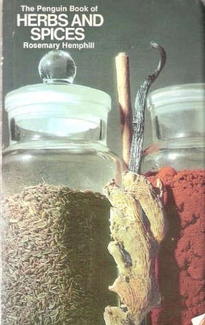 The Penguin Book of Herbs and Spices (A Penguin Handbook)