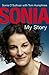 Sonia: My Story