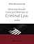 Elliott & Wood's Cases and Materials on Criminal Law