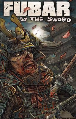 FUBAR: By the Sword