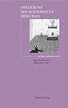 Spielräume des auktorialen Diskurses (LiteraturForschung) (German Edition)