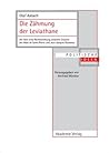 Die Zähmung der Leviathane: Die Idee einer Rechtsordnung zwischen Staaten bei Abbé de Saint-Pierre und Jean-Jacques Rousseau (Politische Ideen) (German Edition)