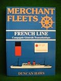French Line: Compagnie Générale Transatlantique