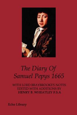 The Diary of Samuel Pepys 1665