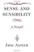 Sense and Sensibility