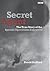SECRET AGENT: THE TRUE STOR...