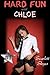 Hard Fun with Chloe