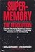 Supermemory: The Revolution