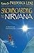 Snowboarding to Nirvana: A Spiritual Adventure