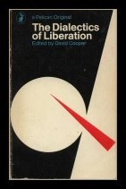 The Dialectics of Liberation