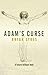 Adam's Curse  by Bryan Sykes