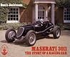 Maserati 3011: The Story of a Racing Car