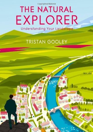 The Natural Explorer (Hardcover)