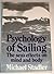 Psychology of Sailing: The Sea's Effects on Mind and Body (English and German Edition)