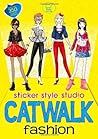 Catwalk Fashion: Sticker Style Studio