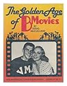 The Golden Age Of B Movies