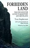 Forbidden land: The struggle for access to mountain and moorland