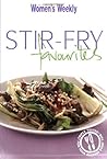 Stir-fry Favourites ( " Australian Women's Weekly " Mini)
