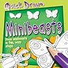 Minibeasts (Quick Draw)