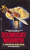 America's Zero Hour (Doomsday Warrior #9)