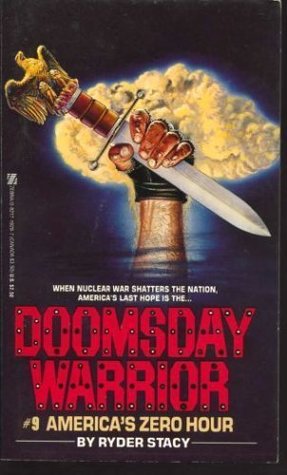 America's Zero Hour (Doomsday Warrior #9)